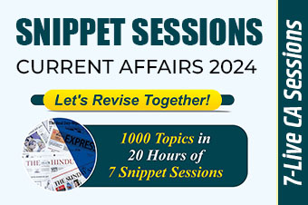 snippet session 2024: UPSC Current Affairs Revision 2024 Let's revise prelims current affairs together